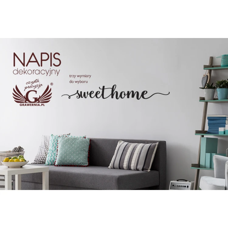 Napis dekoracyjny - sweet home - wycinany laserem - NAP005